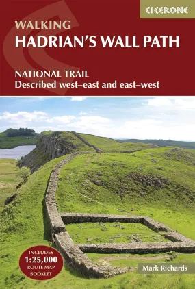 Hadrian's Wall Path (4th Edition) National Trail: Described West-East and East-West
