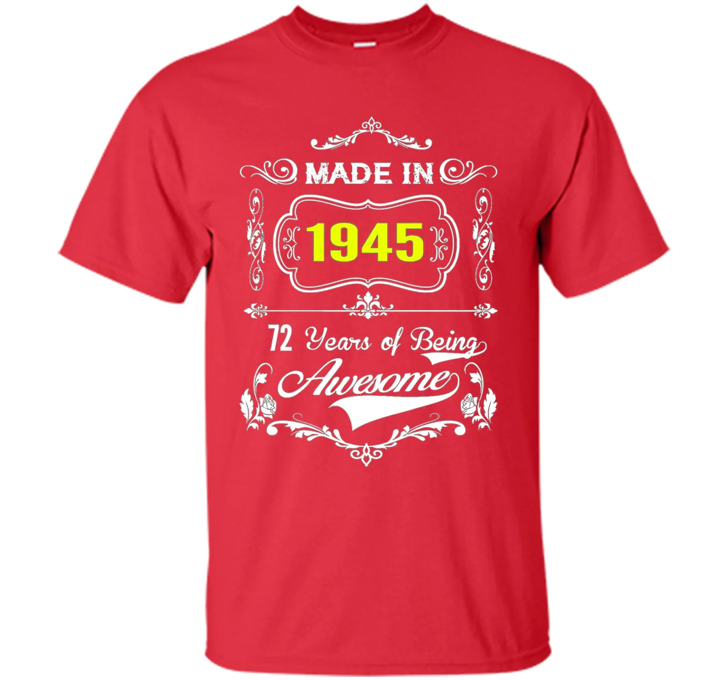 Made in 1945 Tshirt 72th Birthday 72 Years Gift
