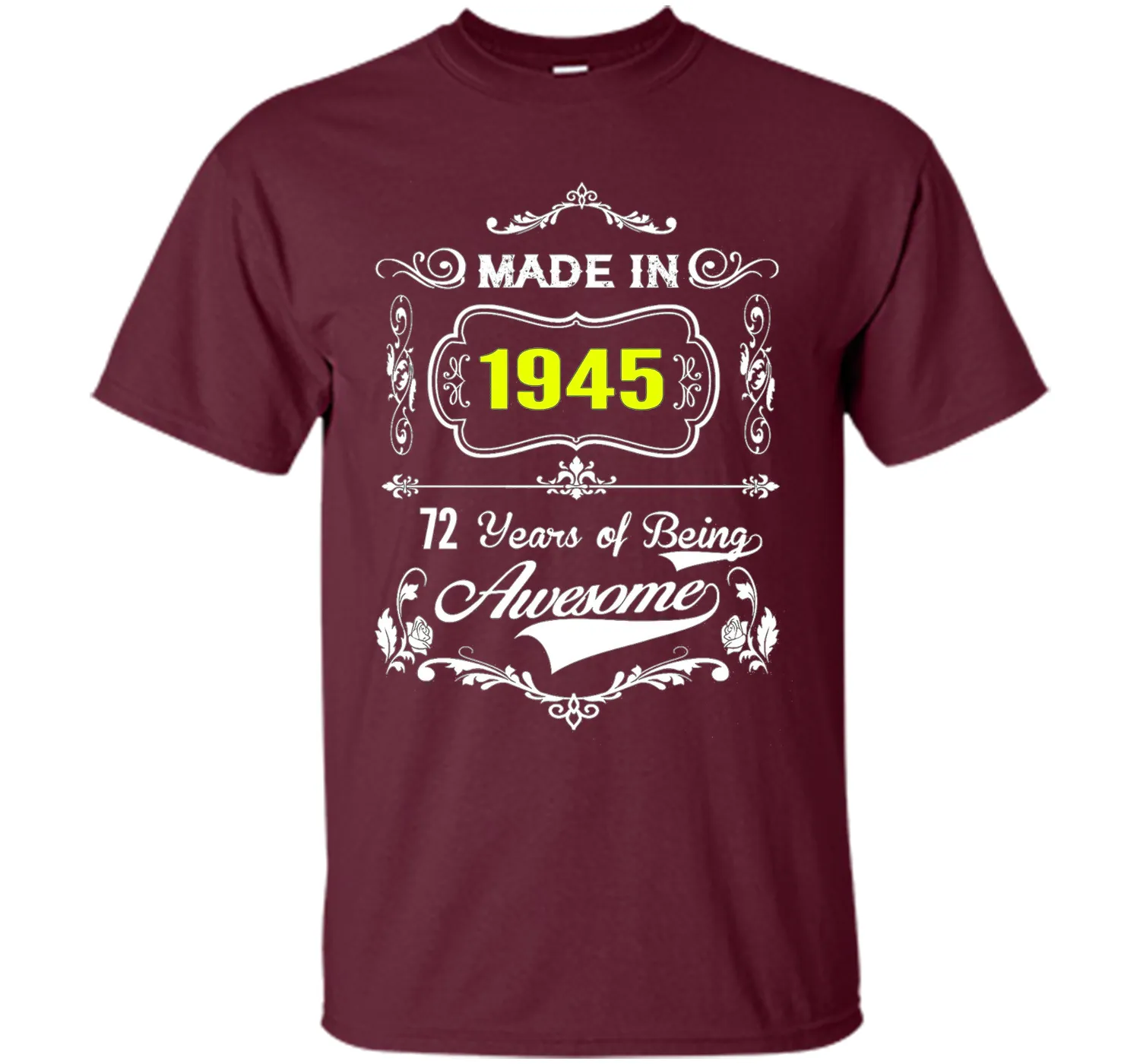 Made in 1945 Tshirt 72th Birthday 72 Years Gift