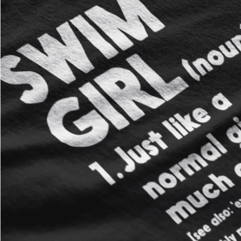 Swim Girl Only Cooler Definition Swimmer T Shirt